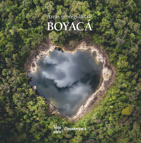 La riqueza natural de Boyacá hecha fotografía